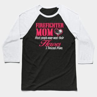 Firefighter Mom Baseball T-Shirt